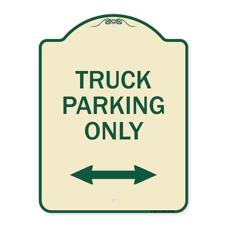 Reserved Parking Truck Parking Only With Bidirectional Arrow Heavy-Gauge Aluminum Architectural Sign